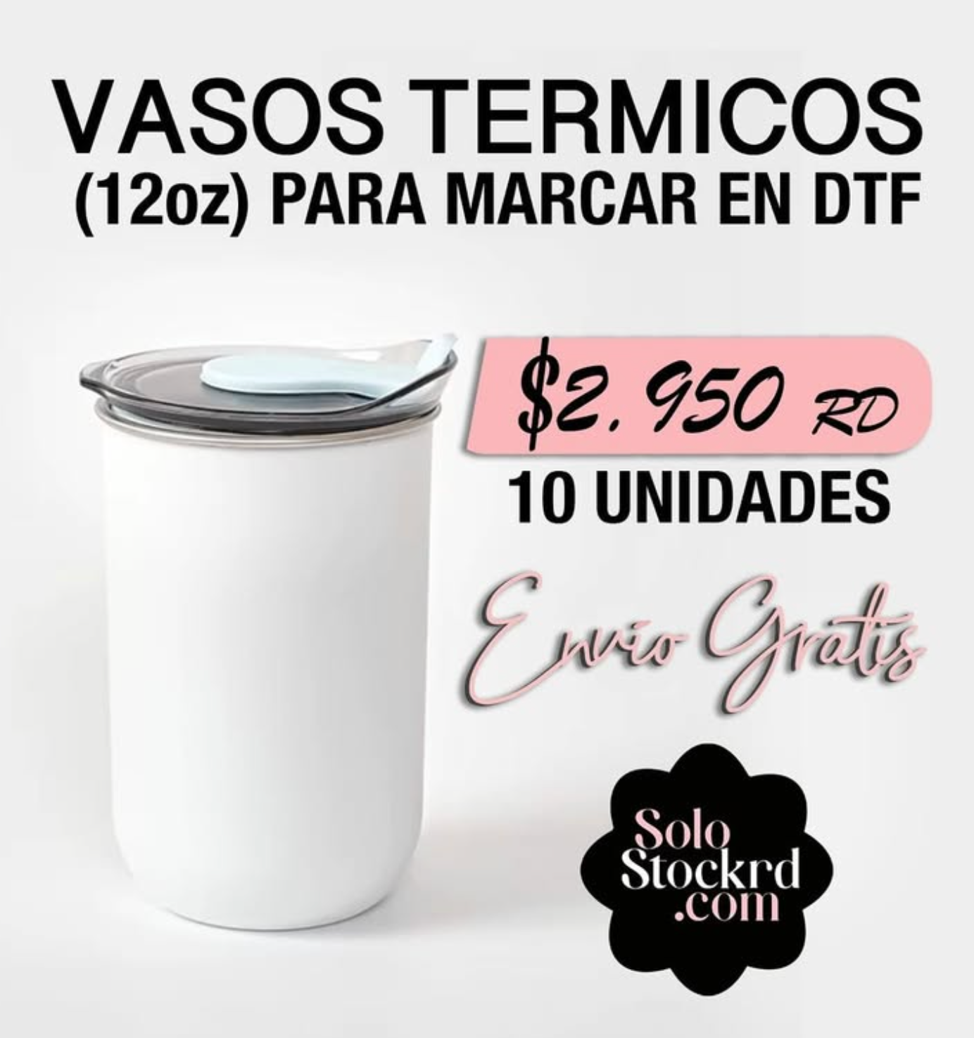 VASOS TERMICOS (12oz) PARA ENMARCAR EN DTF